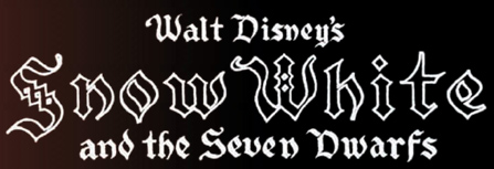 Walt Disney's Snow White and the Seven Dwarfs